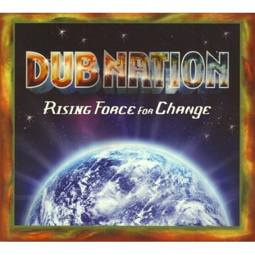 CD Review: Dub Nation, Rising Force for Change