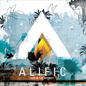 CD Review: Alific, Dub in the District