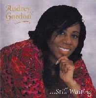 Audrey Gordon's Still Waiting